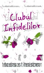 Clubul Infidelilor de Tess Stimson