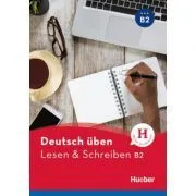 Deutsch uben. Lesen & Schreiben B2 Buch de Anneli Billina
