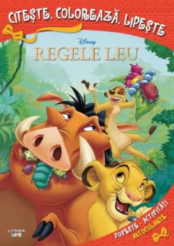 Disney: Regele Leu. Citeste, coloreaza, lipeste