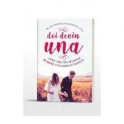 Doi devin una. Ghid crestin-ortodox pentru logodna si casnicie de Antonios Kaldas