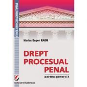 Drept procesual penal. Partea generala
