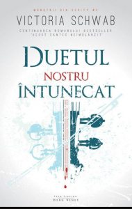 Duetul nostru intunecat