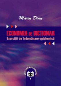 Economia de dictionar. Exercitii de indemanare epistemica