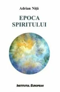Epoca spiritului de Adrian Nita