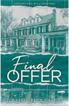 Final Offer. Dreamland Billionaires #3