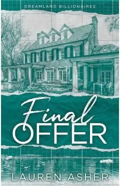 Final Offer. Dreamland Billionaires #3