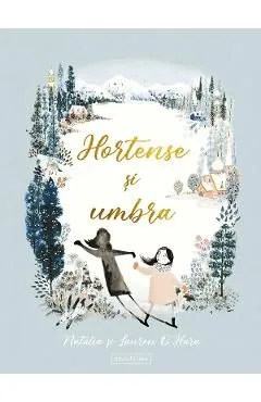 Hortense si umbra de Lauren O'Hara