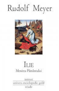 Ilie. Menirea Pamantului