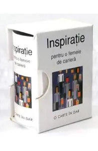 Inspiratie pentru o femeie de cariera
