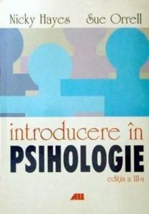 Introducere in psihologie. Editia a III-a