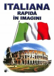 Italiana rapida in imagini de Emilia Neculai