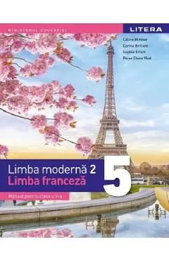 Limba franceza. Limba moderna 2 - Clasa 5 - Manual de Raisa Elena Vlad
