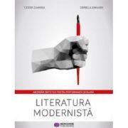 Literatura modernista. Abordari sintetice pentru performanta scolara