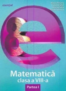 Matematica. Clasa a VIII-a, Partea I de Mircea Fianu