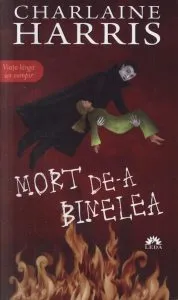Mort de-a binelea, Vampirii Sudului, Vol. 5 - Editie de buzunar de Charlaine Harris