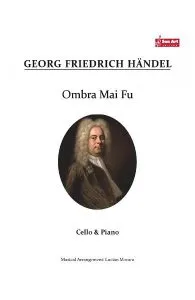 Ombra Mai Fu - Georg Fridrich Haendel de Georg Fridrich Haendel
