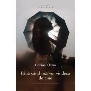Pana cand ma voi vindeca de tine (editia a 2-a)