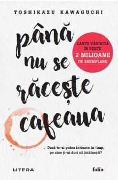Pana nu se raceste cafeaua