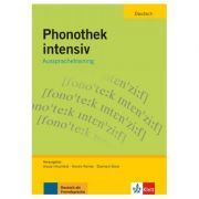 Phonothek intensiv, Arbeits-und Übungsbuch. Aussprachetraining