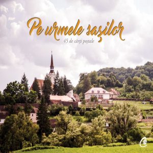 Postcards - Pe urmele sasilor