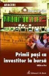 Primii pasi ca investitor la bursa de Ileana Vrejba