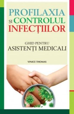 Profilaxia şi controlul infecţiilor