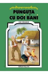 Punguta cu doi bani de Ion Creanga