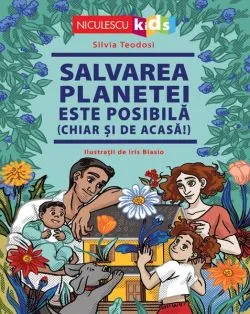 Salvarea planetei este posibilă (chiar şi de acasă!)