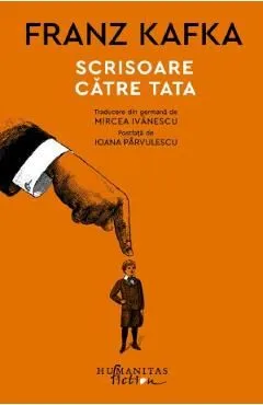 Scrisoare catre tata de Franz Kafka