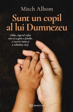 Sunt un copil al lui Dumnezeu de Mitch Albom