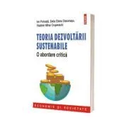 Teoria dezvoltarii sustenabile de Ion  Pohoata