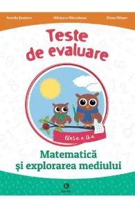 Teste de evaluare. Matematica si explorarea mediului - Clasa 2 de Aurelia Seulean