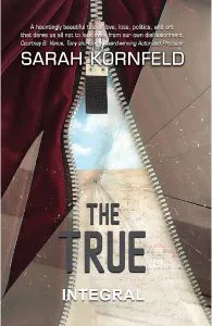 The True de Sarah Kornfeld