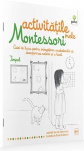 Timpul - Activitatile mele Montessori