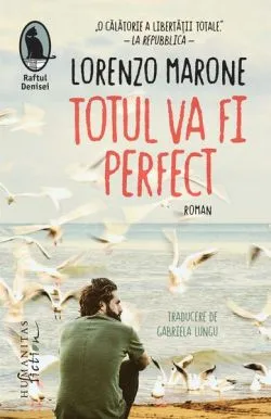 Totul va fi perfect de Lorenzo Marone