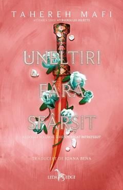 Uneltiri fara sfarsit. Seria Un regat intretesut Vol.2