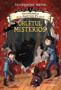 Urletul misterios de Maryrose Wood