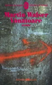 Vanatoare de Martin Walser