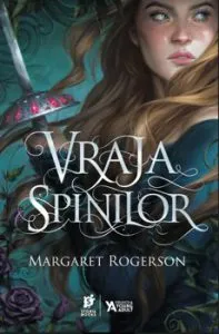 Vraja spinilor de Margaret Rogerson