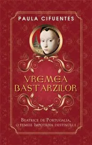 Vremea Bastarzilor de Paula Cifuentes