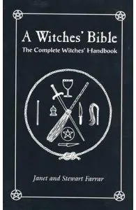 Witches Bible de Stewart Farrar