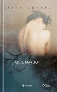 Adio Margot de Diana Adamek