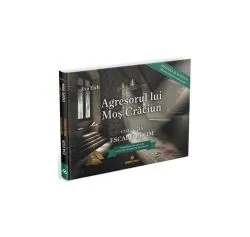 Agresorul lui Moș Crăciun de Eva Eich