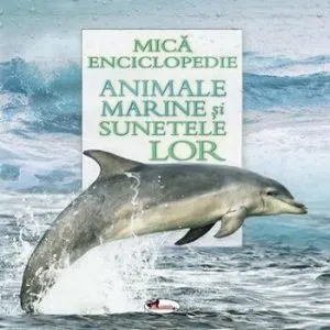 Animale marine si sunetele lor (carte cu sunete)