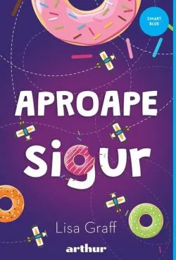 Aproape sigur (PB) de Lisa Graff