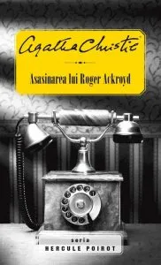 Asasinarea lui Roger Ackroyd de Agatha Christie