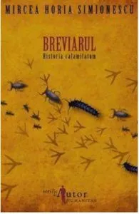 Breviarul. Historia calamitatum de Mircea Horia Simionescu