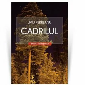 Cadrilul de Liviu Rebreanu