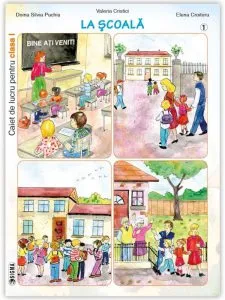 Caiet de lucru pentru clasa I - La scoala