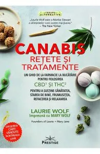 Canabis. Retete si tratamente de Laurie Wolf